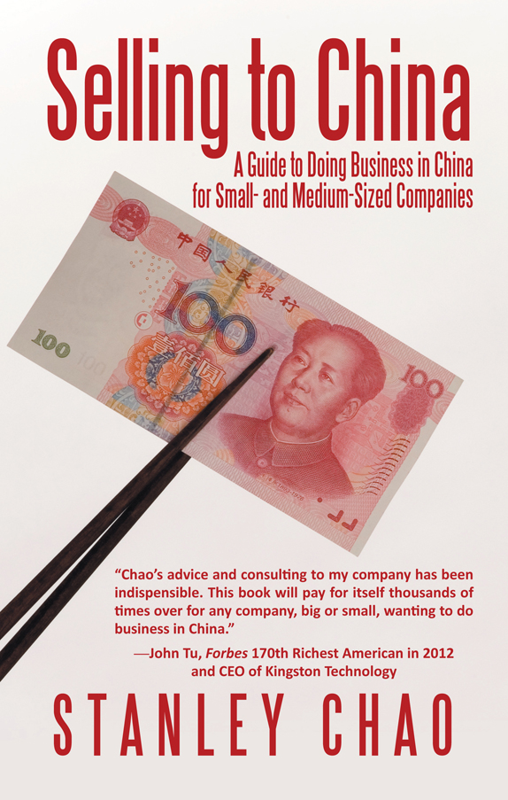 Selling to China: A Guide to Doing Business in China for Small and Medium-Sized Companies