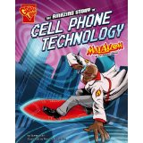 The Amazing Story of Cell Phone Technology