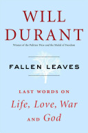 Fallen Leaves: Last Words on Life, Love, War and God