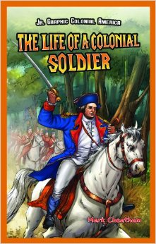 The Life of a Colonial Soldier