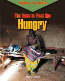The Race to Feed the Hungry