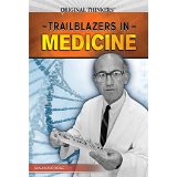 Trailblazers in Medicine