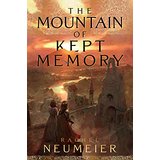 The Mountain of Kept Memory
