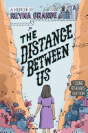 The Distance Between Us: Young Readers Edition