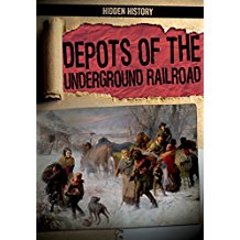 Depots of the Underground Railroad
