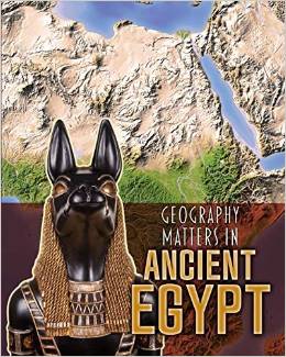 Geography Matters in Ancient Egypt