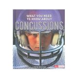 What You Need to Know About Concussions