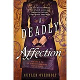 A Deadly Affection: A Dr. Genevieve Summerford Mystery
