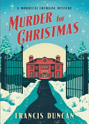 Murder for Christmas: A Mordecai Tremaine Mystery