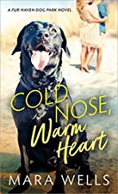 Cold Nose, Warm Heart