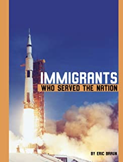 Immigrants Who Served the Nation