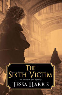 The Sixth Victim: A Constance Piper Mystery