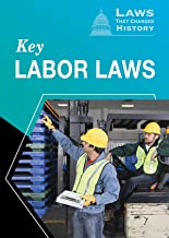 Key Labor Laws