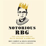 Notorious RBG: The Life and Times of Ruth Bader Ginsberg
