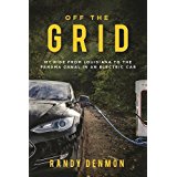 Off the Grid: My Ride from Louisiana to the Panama Canal in an Electric Car