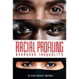 Racial Profiling: Everyday Inequality