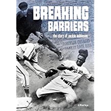 Breaking Barriers: The Jackie Robinson Story