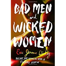 Bad Men andWicked Women