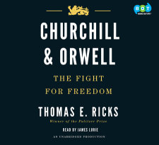 Churchill & Orwell: The Fight for Freedom