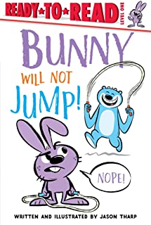 Bunny Will Not Jump!