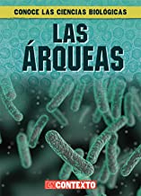 Las árqueas (What Are Archaea?)