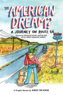 The American Dream?: A Journey on Route 66 Discovering Dinosaur Statues, Muffler Men, and the Perfect Burrito