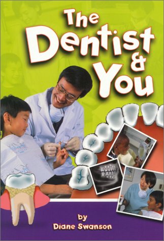 The Dentist & You