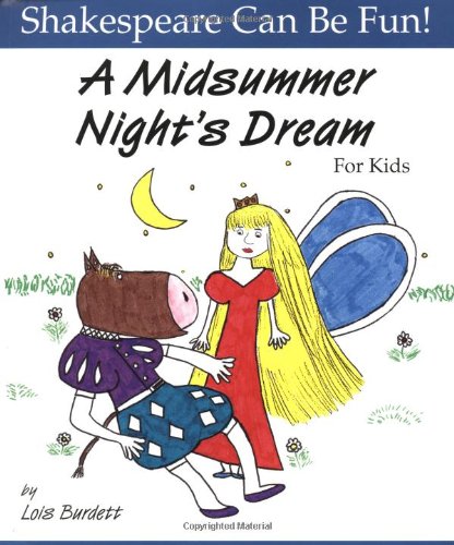 A midsummer night's dream for kids