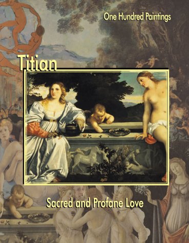 Titian, sacred and profane love