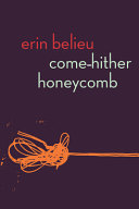 Come-Hither Honeycomb