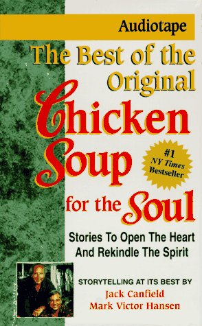 The Best of the Original Chicken Soup for the Soul