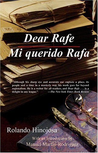 Dear Rafe/ Mi Querido Rafa (Klail City Death Trip Series)