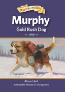 Murphy: Gold Rush Dog