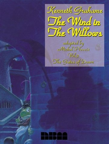 The Wind in the Willows, Vol. 3