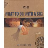 What to Do with a Box