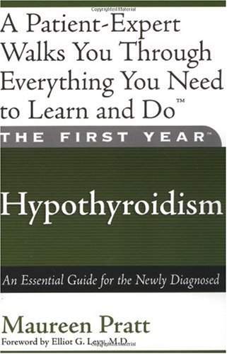 The First Year - Hypothyroidism