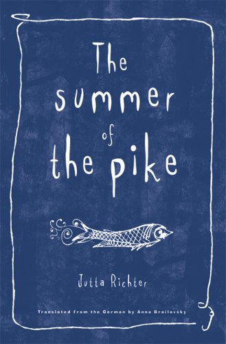 SUMMER OF THE PIKE