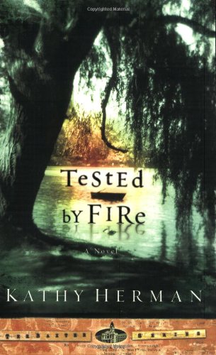 Tested By Fire (Baxter Series)
