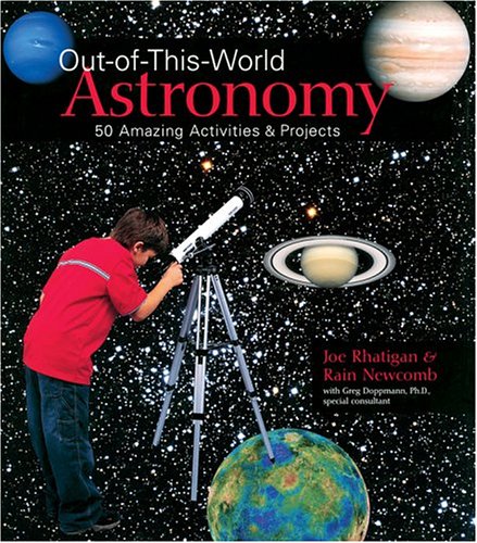 Out-of-This-World Astronomy