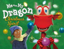 Me and My Dragon: Christmas Spirit