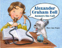 Alexander Graham Bell Answers the Call