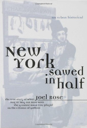 New York sawed in half