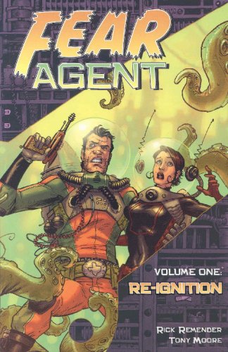 Fear Agent Volume 1