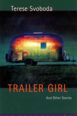 Trailer girl and other stories