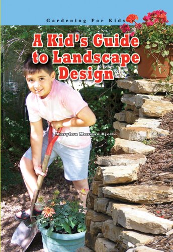 A Kid's Guide to Landscape Design (Robbie Readers) (Robbie Readers)