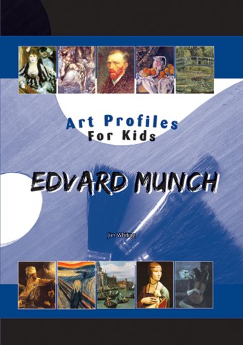 Edvard Munch (Art Profiles for Kids) (Art Profiles for Kids)