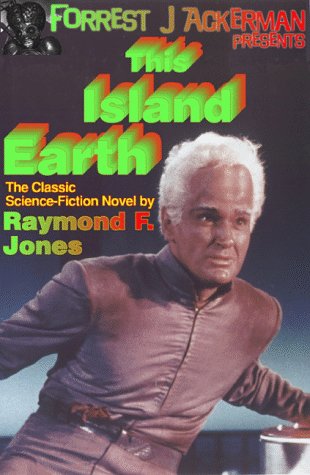 This Island Earth (Forrest J Ackerman Presents)