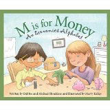 M Is for Money: An Economics Alphabet