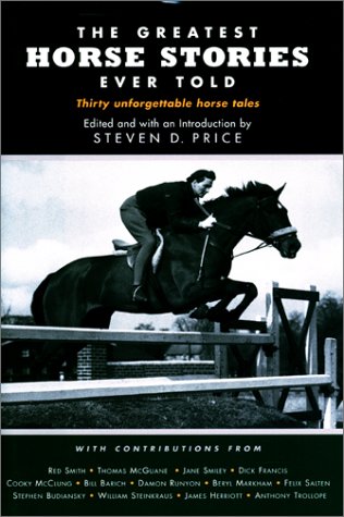 GREATEST HORSE STORIES EVER TO