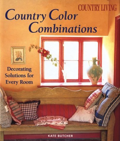 Country Living Country Color Combinations